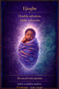 Ejiogbe character card from IFAStories, showing the sacred newborn who saves both parents in The Birth of Ejiogbe.